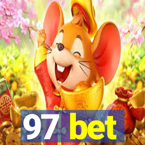 97 bet